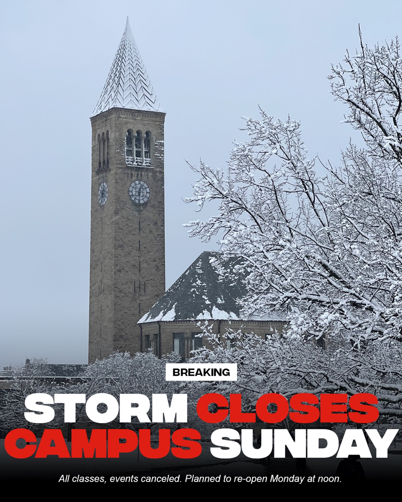 The Ithaca and AgriTech campuses will close Sunday, Jan. 25, at 12 p.m. due to a