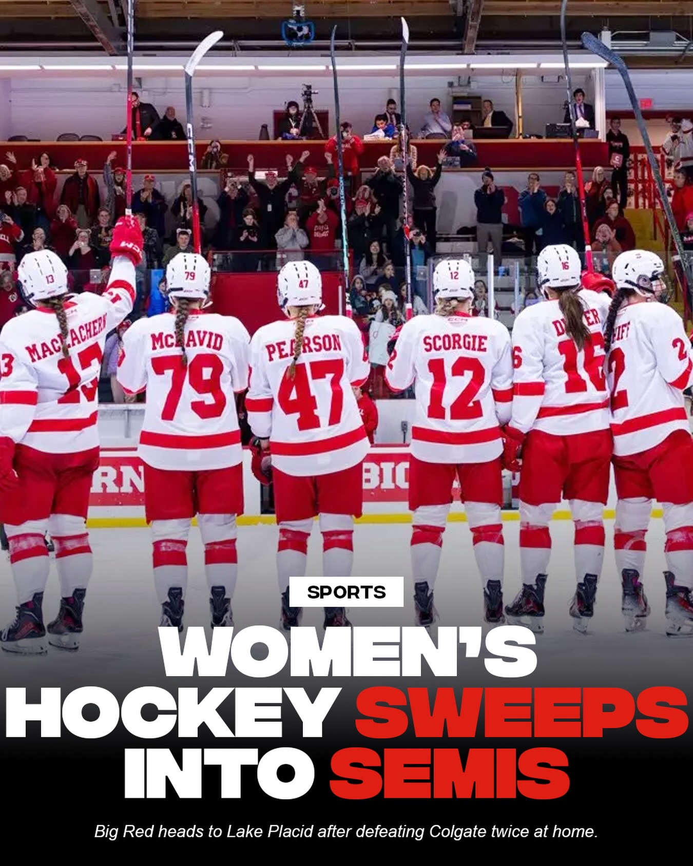 Cornell solidified its postseason run with a 3-1 victory over Colgate this weeke