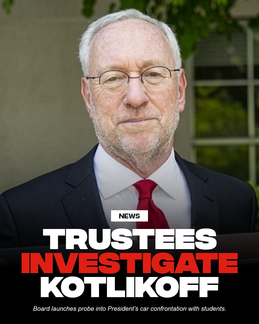 The Board of Trustees has formed a special committee to oversee an investigation