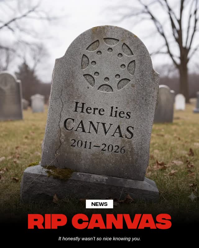 Canvas is currently offline following a massive security breach that has comprom